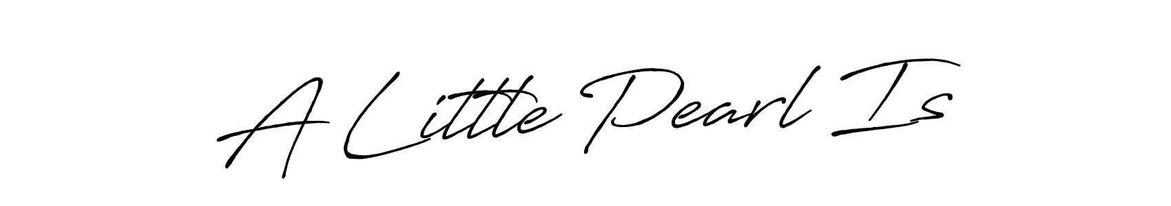A Little Pearl Is stylish signature style. Best Handwritten Sign (Antro_Vectra_Bolder) for my name. Handwritten Signature Collection Ideas for my name A Little Pearl Is. A Little Pearl Is signature style 7 images and pictures png