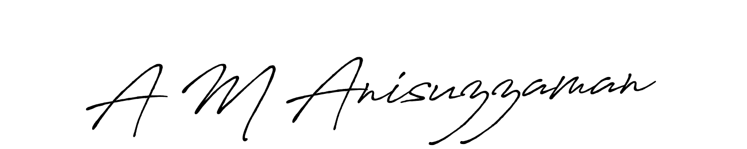 Once you've used our free online signature maker to create your best signature Antro_Vectra_Bolder style, it's time to enjoy all of the benefits that A M Anisuzzaman name signing documents. A M Anisuzzaman signature style 7 images and pictures png