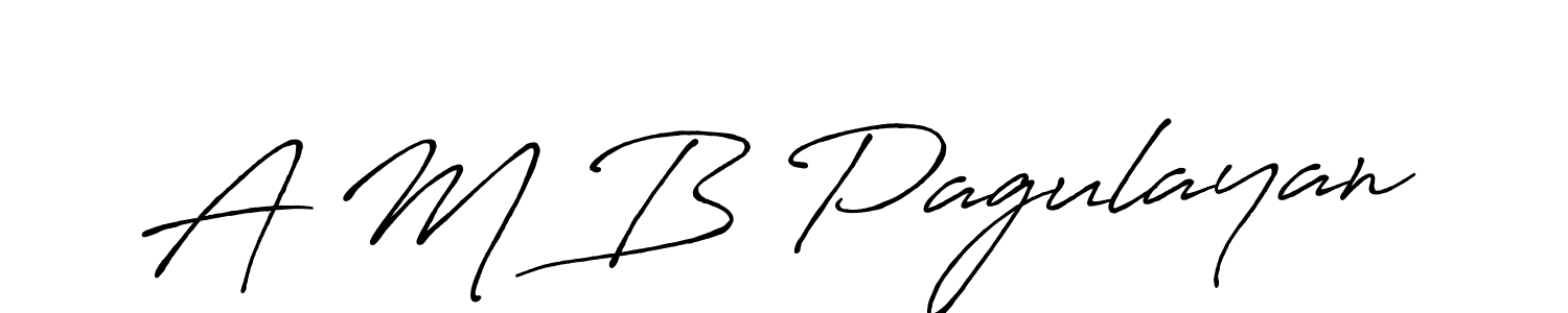 It looks lik you need a new signature style for name A M B Pagulayan. Design unique handwritten (Antro_Vectra_Bolder) signature with our free signature maker in just a few clicks. A M B Pagulayan signature style 7 images and pictures png