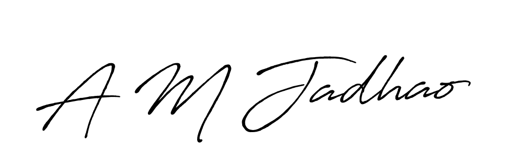 This is the best signature style for the A M Jadhao name. Also you like these signature font (Antro_Vectra_Bolder). Mix name signature. A M Jadhao signature style 7 images and pictures png