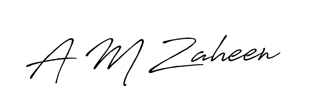 Also we have A M Zaheen name is the best signature style. Create professional handwritten signature collection using Antro_Vectra_Bolder autograph style. A M Zaheen signature style 7 images and pictures png