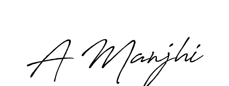 How to make A Manjhi name signature. Use Antro_Vectra_Bolder style for creating short signs online. This is the latest handwritten sign. A Manjhi signature style 7 images and pictures png