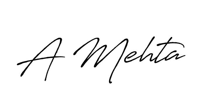 A Mehta stylish signature style. Best Handwritten Sign (Antro_Vectra_Bolder) for my name. Handwritten Signature Collection Ideas for my name A Mehta. A Mehta signature style 7 images and pictures png