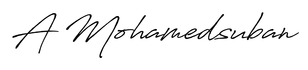 Create your official email sign-off with A Mohamedsuban name in Antro_Vectra_Bolder style. Crisp, clean, and perfectly legible across all screens. A Mohamedsuban signature style 7 images and pictures png