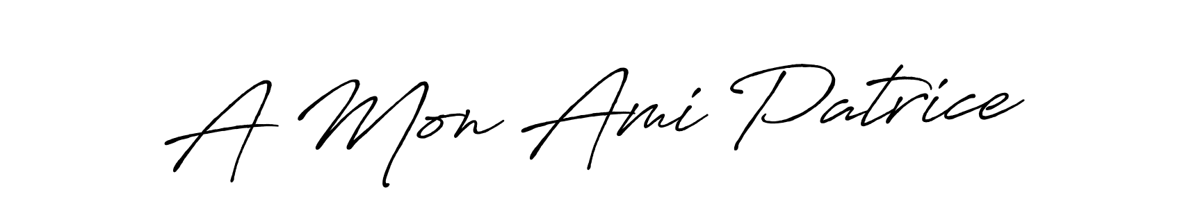 Make a beautiful signature design for name A Mon Ami Patrice. Use this online signature maker to create a handwritten signature for free. A Mon Ami Patrice signature style 7 images and pictures png
