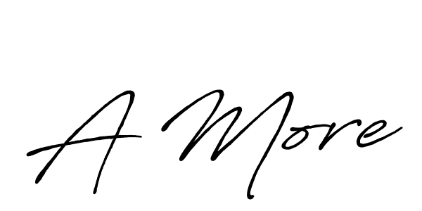Check out images of Autograph of A More name. Actor A More Signature Style. Antro_Vectra_Bolder is a professional sign style online. A More signature style 7 images and pictures png