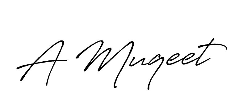 Make a beautiful signature design for name A Muqeet. With this signature (Antro_Vectra_Bolder) style, you can create a handwritten signature for free. A Muqeet signature style 7 images and pictures png
