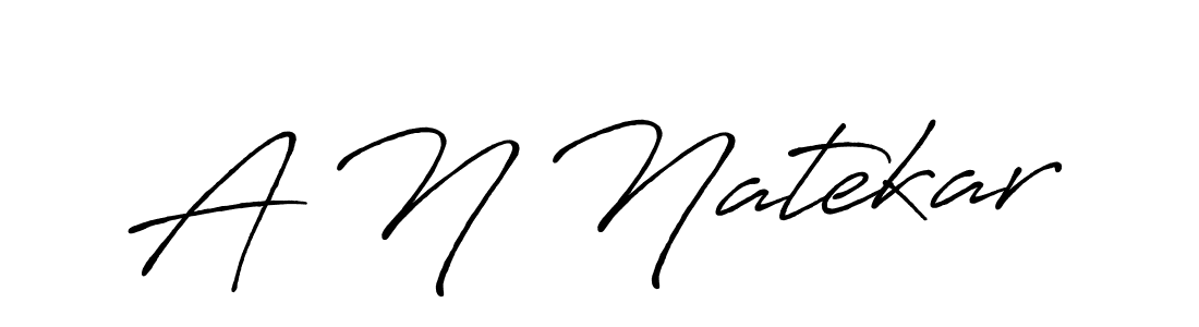 Design your own signature with our free online signature maker. With this signature software, you can create a handwritten (Antro_Vectra_Bolder) signature for name A N Natekar. A N Natekar signature style 7 images and pictures png