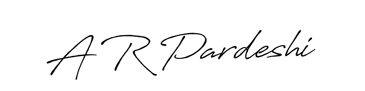 Create a beautiful signature design for name A R Pardeshi. With this signature (Antro_Vectra_Bolder) fonts, you can make a handwritten signature for free. A R Pardeshi signature style 7 images and pictures png