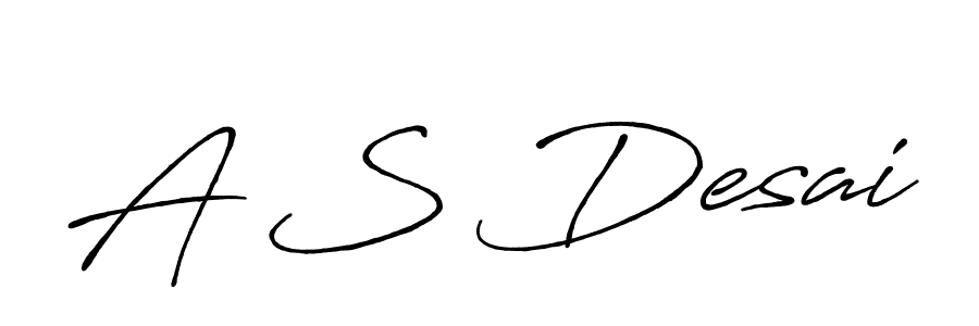 Also You can easily find your signature by using the search form. We will create A S Desai name handwritten signature images for you free of cost using Antro_Vectra_Bolder sign style. A S Desai signature style 7 images and pictures png