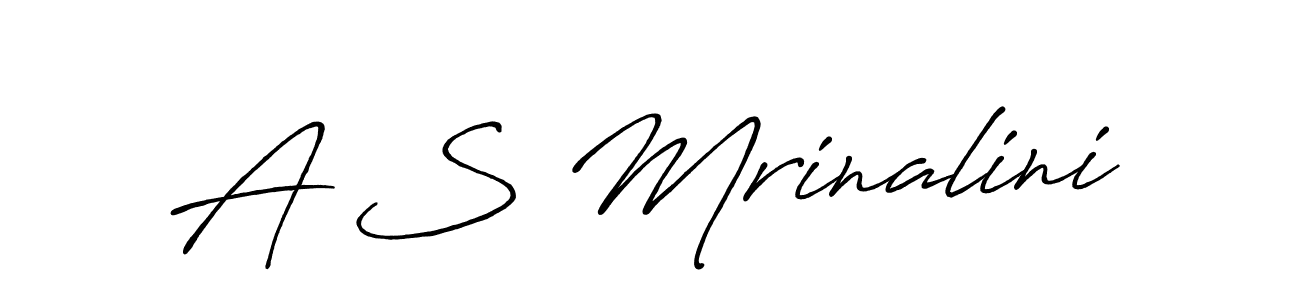 Create a beautiful signature design for name A S Mrinalini. With this signature (Antro_Vectra_Bolder) fonts, you can make a handwritten signature for free. A S Mrinalini signature style 7 images and pictures png