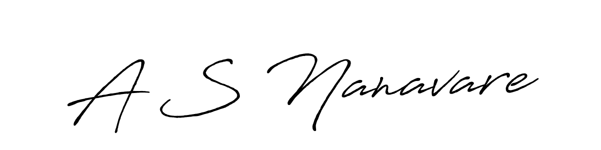 Design your own signature with our free online signature maker. With this signature software, you can create a handwritten (Antro_Vectra_Bolder) signature for name A S Nanavare. A S Nanavare signature style 7 images and pictures png