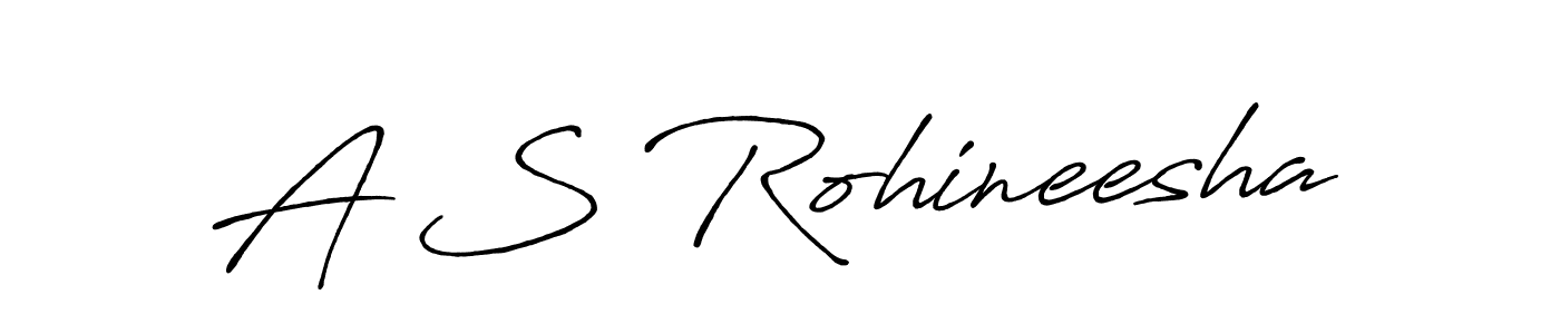 Design your own signature with our free online signature maker. With this signature software, you can create a handwritten (Antro_Vectra_Bolder) signature for name A S Rohineesha. A S Rohineesha signature style 7 images and pictures png