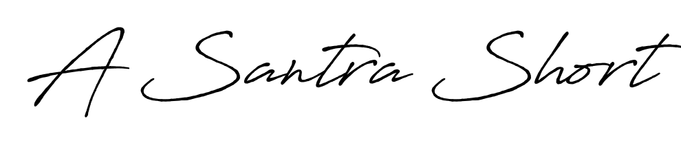 Discover how A Santra Short looks in an executive cursive font (Antro_Vectra_Bolder). Perfect for legal documents, invoices, and certificates. A Santra Short signature style 7 images and pictures png