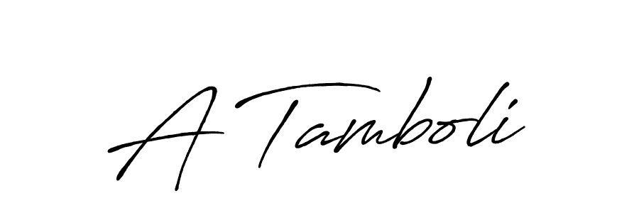 A Tamboli stylish signature style. Best Handwritten Sign (Antro_Vectra_Bolder) for my name. Handwritten Signature Collection Ideas for my name A Tamboli. A Tamboli signature style 7 images and pictures png