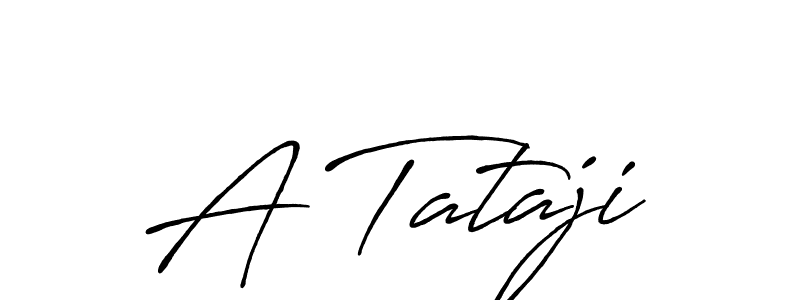 Once you've used our free online signature maker to create your best signature Antro_Vectra_Bolder style, it's time to enjoy all of the benefits that A Tataji name signing documents. A Tataji signature style 7 images and pictures png