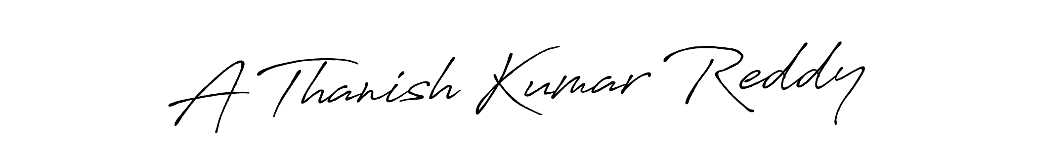 How to make A Thanish Kumar Reddy name signature. Use Antro_Vectra_Bolder style for creating short signs online. This is the latest handwritten sign. A Thanish Kumar Reddy signature style 7 images and pictures png