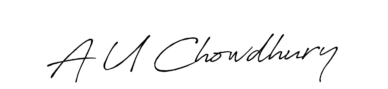 It looks lik you need a new signature style for name A U Chowdhury. Design unique handwritten (Antro_Vectra_Bolder) signature with our free signature maker in just a few clicks. A U Chowdhury signature style 7 images and pictures png