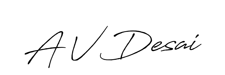 Antro_Vectra_Bolder is a professional signature style that is perfect for those who want to add a touch of class to their signature. It is also a great choice for those who want to make their signature more unique. Get A V Desai name to fancy signature for free. A V Desai signature style 7 images and pictures png