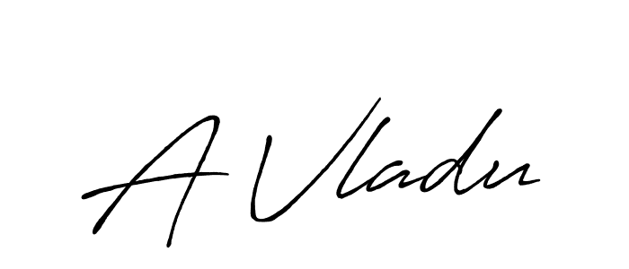 Best and Professional Signature Style for A Vladu. Antro_Vectra_Bolder Best Signature Style Collection. A Vladu signature style 7 images and pictures png