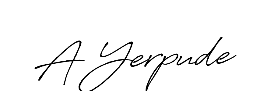 Use a signature maker to create a handwritten signature online. With this signature software, you can design (Antro_Vectra_Bolder) your own signature for name A Yerpude. A Yerpude signature style 7 images and pictures png