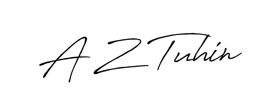 Design your own signature with our free online signature maker. With this signature software, you can create a handwritten (Antro_Vectra_Bolder) signature for name A Z Tuhin. A Z Tuhin signature style 7 images and pictures png