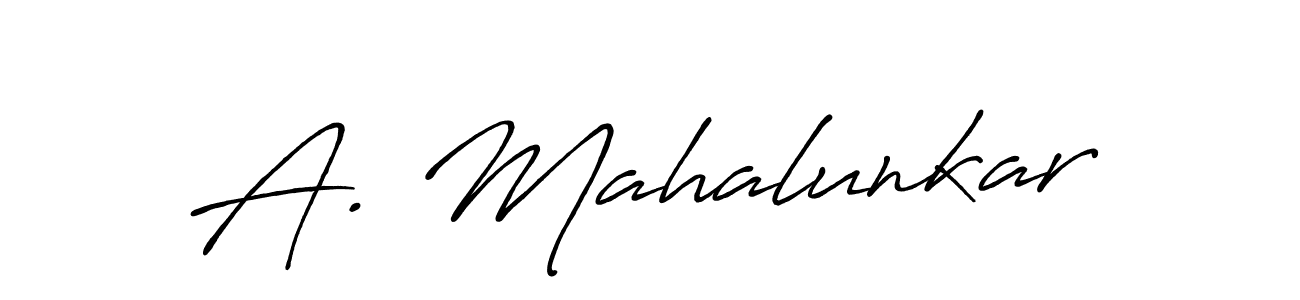 Use a signature maker to create a handwritten signature online. With this signature software, you can design (Antro_Vectra_Bolder) your own signature for name A. Mahalunkar. A. Mahalunkar signature style 7 images and pictures png
