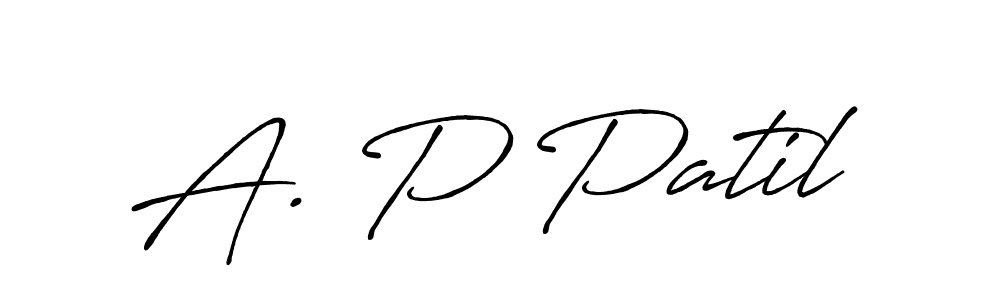 if you are searching for the best signature style for your name A. P Patil. so please give up your signature search. here we have designed multiple signature styles  using Antro_Vectra_Bolder. A. P Patil signature style 7 images and pictures png