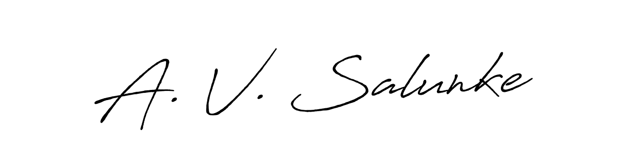 Design your own signature with our free online signature maker. With this signature software, you can create a handwritten (Antro_Vectra_Bolder) signature for name A. V. Salunke. A. V. Salunke signature style 7 images and pictures png