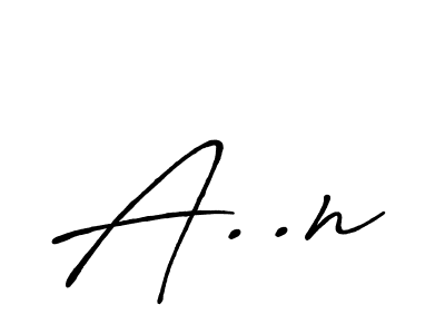 The best way (Antro_Vectra_Bolder) to make a short signature is to pick only two or three words in your name. The name A..n include a total of six letters. For converting this name. A..n signature style 7 images and pictures png