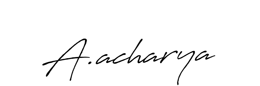 A.acharya stylish signature style. Best Handwritten Sign (Antro_Vectra_Bolder) for my name. Handwritten Signature Collection Ideas for my name A.acharya. A.acharya signature style 7 images and pictures png