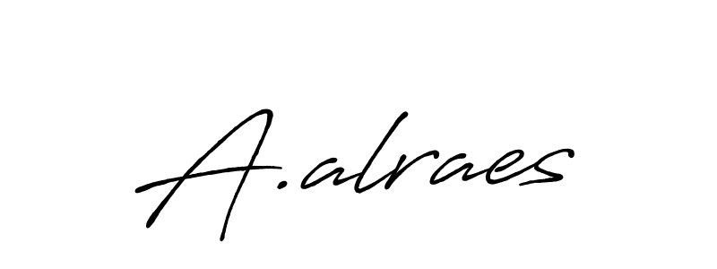 Also we have A.alraes name is the best signature style. Create professional handwritten signature collection using Antro_Vectra_Bolder autograph style. A.alraes signature style 7 images and pictures png