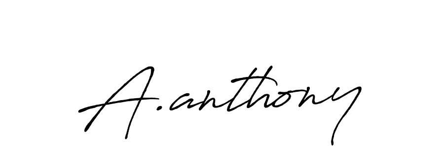 A.anthony stylish signature style. Best Handwritten Sign (Antro_Vectra_Bolder) for my name. Handwritten Signature Collection Ideas for my name A.anthony. A.anthony signature style 7 images and pictures png