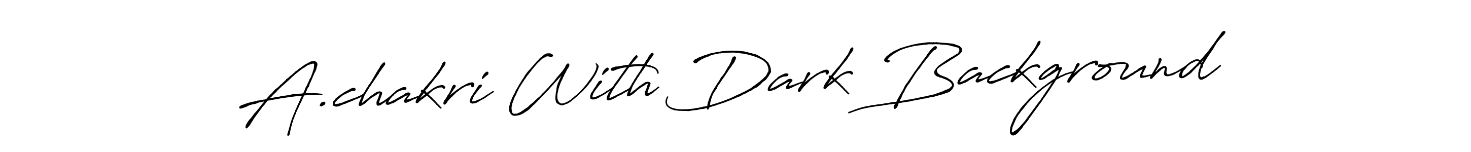 How to make A.chakri With Dark Background name signature. Use Antro_Vectra_Bolder style for creating short signs online. This is the latest handwritten sign. A.chakri With Dark Background signature style 7 images and pictures png