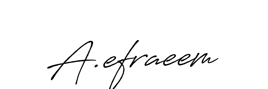 Check out images of Autograph of A.efraeem name. Actor A.efraeem Signature Style. Antro_Vectra_Bolder is a professional sign style online. A.efraeem signature style 7 images and pictures png