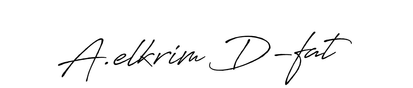 Create a beautiful signature design for name A.elkrim D-fat. With this signature (Antro_Vectra_Bolder) fonts, you can make a handwritten signature for free. A.elkrim D-fat signature style 7 images and pictures png