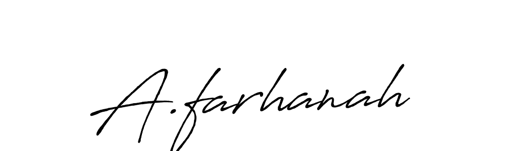 Make a beautiful signature design for name A.farhanah. With this signature (Antro_Vectra_Bolder) style, you can create a handwritten signature for free. A.farhanah signature style 7 images and pictures png