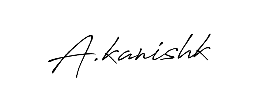Design your own signature with our free online signature maker. With this signature software, you can create a handwritten (Antro_Vectra_Bolder) signature for name A.kanishk. A.kanishk signature style 7 images and pictures png