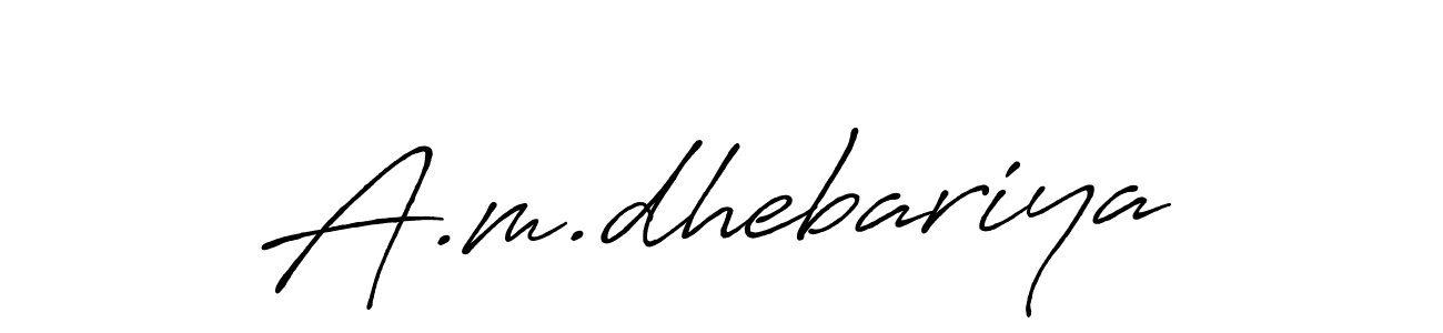 Also we have A.m.dhebariya name is the best signature style. Create professional handwritten signature collection using Antro_Vectra_Bolder autograph style. A.m.dhebariya signature style 7 images and pictures png