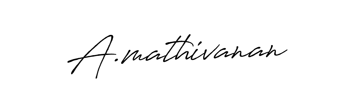 Use a signature maker to create a handwritten signature online. With this signature software, you can design (Antro_Vectra_Bolder) your own signature for name A.mathivanan. A.mathivanan signature style 7 images and pictures png