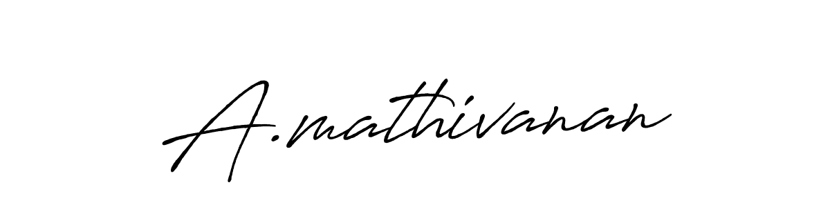 Use a signature maker to create a handwritten signature online. With this signature software, you can design (Antro_Vectra_Bolder) your own signature for name A.mathivanan. A.mathivanan signature style 7 images and pictures png