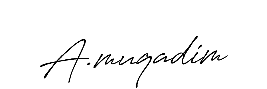 Once you've used our free online signature maker to create your best signature Antro_Vectra_Bolder style, it's time to enjoy all of the benefits that A.muqadim name signing documents. A.muqadim signature style 7 images and pictures png
