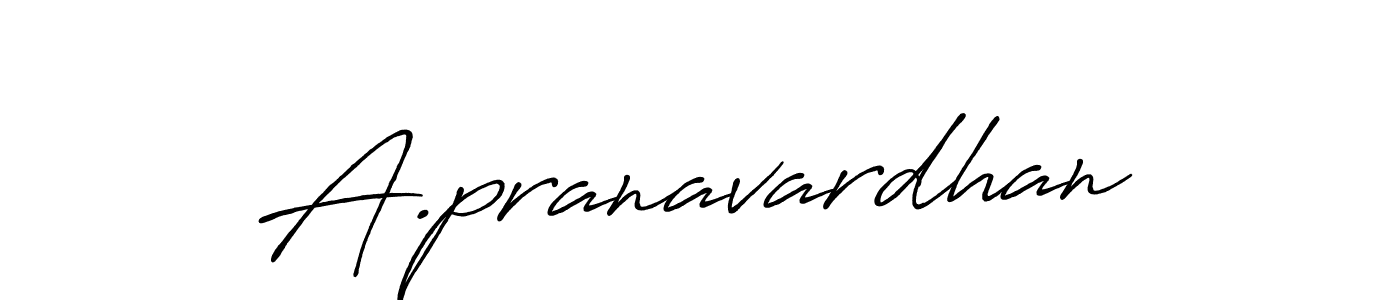 if you are searching for the best signature style for your name A.pranavardhan. so please give up your signature search. here we have designed multiple signature styles  using Antro_Vectra_Bolder. A.pranavardhan signature style 7 images and pictures png