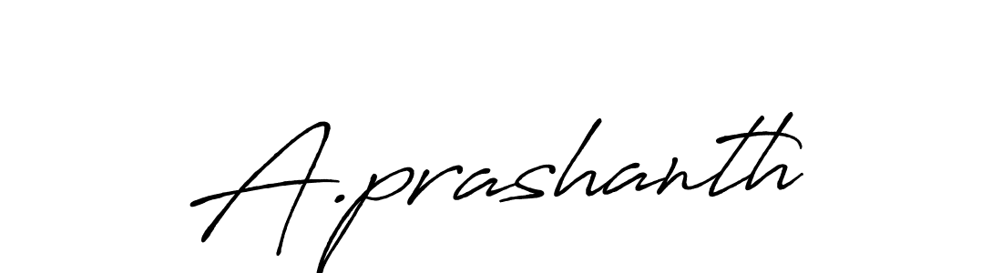 A.prashanth stylish signature style. Best Handwritten Sign (Antro_Vectra_Bolder) for my name. Handwritten Signature Collection Ideas for my name A.prashanth. A.prashanth signature style 7 images and pictures png