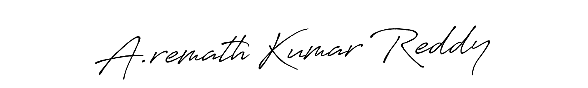 Make a beautiful signature design for name A.remath Kumar Reddy. Use this online signature maker to create a handwritten signature for free. A.remath Kumar Reddy signature style 7 images and pictures png