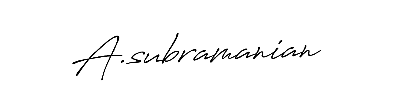 The best way (Antro_Vectra_Bolder) to make a short signature is to pick only two or three words in your name. The name A.subramanian include a total of six letters. For converting this name. A.subramanian signature style 7 images and pictures png