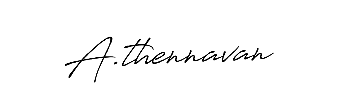 It looks lik you need a new signature style for name A.thennavan. Design unique handwritten (Antro_Vectra_Bolder) signature with our free signature maker in just a few clicks. A.thennavan signature style 7 images and pictures png