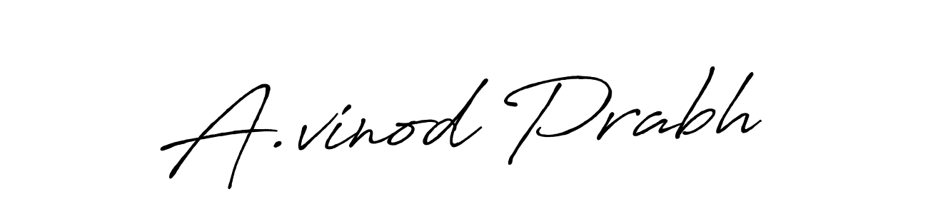 A.vinod Prabh stylish signature style. Best Handwritten Sign (Antro_Vectra_Bolder) for my name. Handwritten Signature Collection Ideas for my name A.vinod Prabh. A.vinod Prabh signature style 7 images and pictures png