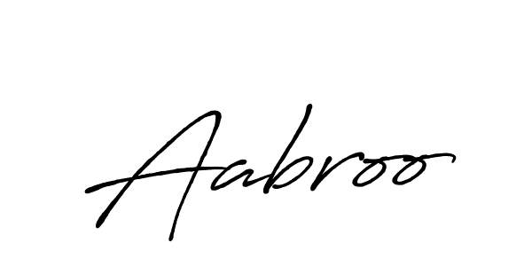 How to make Aabroo name signature. Use Antro_Vectra_Bolder style for creating short signs online. This is the latest handwritten sign. Aabroo signature style 7 images and pictures png