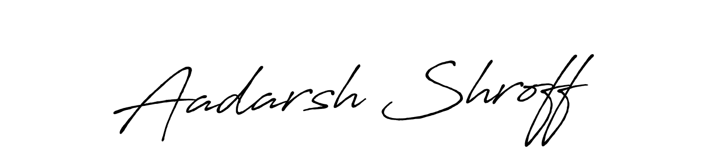 Make a short Aadarsh Shroff signature style. Manage your documents anywhere anytime using Antro_Vectra_Bolder. Create and add eSignatures, submit forms, share and send files easily. Aadarsh Shroff signature style 7 images and pictures png